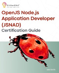 Cover OpenJS Node.js Application Developer (JSNAD) Certification Guide