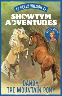 Cover Showtym Adventures 1: Dandy, the Mountain Pony
