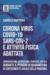 Cover CoronaVirus CoViD-19 SARS-CoV2 e Attivita Fisica Adattata