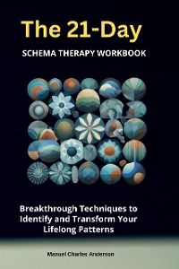 Cover The 21-Day Schema Therapy Workbook