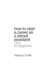 Cover How to Start a Career as a Virtual Assistant: Q&A for Beginners