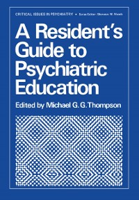 Cover Resident's Guide to Psychiatric Education