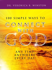 Cover 100 Simple Ways to Connect with God