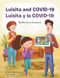 Cover Luisita and COVID - 19 / Luisita y la COVID - 19