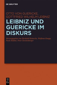 Cover Leibniz und Guericke im Diskurs