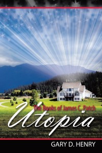 Cover Books of James C. Patch: Utopia