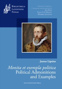 Cover Justus Lipsius, Monita et exempla politica / Political Admonitions and Examples