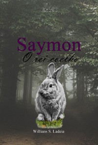 Cover Saymon O Rei Coelho