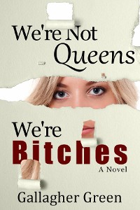 Cover We're Not Queens, We're Bitches