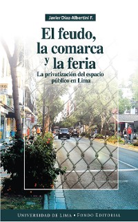 Cover El feudo, la comarca y la feria