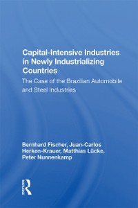 Cover Capital-intensive Industries In Newly Industrializing Countries