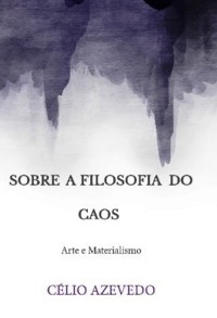 Cover Sobre A Filosofia Do Caos