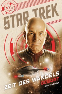 Cover Star Trek – Zeit des Wandels 1: Geburt