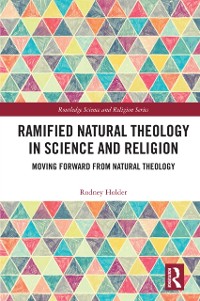 Cover Ramified Natural Theology in Science and Religion