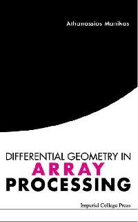 Cover DIFFERENTIAL GEOMETRY IN ARRAY PROCESSIN