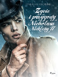 Cover Życie i przygody Nicholasa Nickleby tom 2