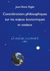 Cover Considérations philosophiques sur les enjeux économiques et sociaux
