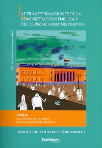 Cover Las transformaciones de la administración pública y del derecho administrativo. Tomo III