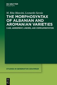 Cover The Morphosyntax of Albanian and Aromanian Varieties