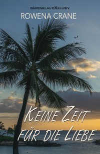 Cover Keine Zeit für die Liebe