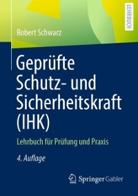 Cover Geprüfte Schutz- und Sicherheitskraft (IHK)