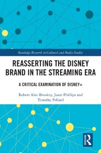 Cover Reasserting the Disney Brand in the Streaming Era
