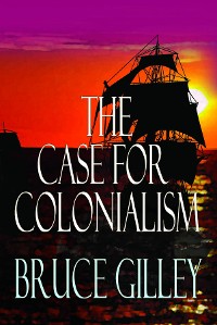 Cover The Case for Colonialism