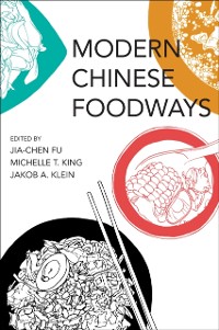 Cover Modern Chinese Foodways