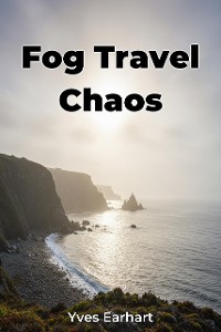 Cover Fog Travel Chaos