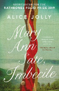 Cover Mary Ann Sate, Imbecile