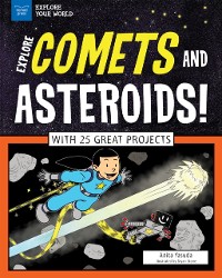 Cover Explore Comets and Asteroids!