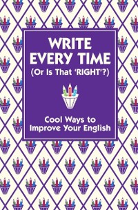 Cover Write Every Time (Or Is That 'Right'?)