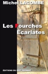 Cover Les Fourches Ecarlates