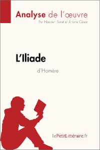 Cover L'Iliade d'Homère (Analyse de l'oeuvre)