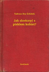 Cover Jak skończyć z piekłem kobiet?