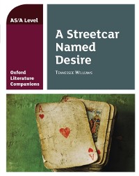 Cover Oxford Literature Companions: A Streetcar Named Desire