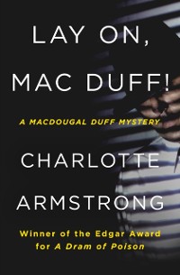 Cover Lay On, Mac Duff!