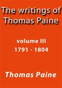 Cover The writings of Thomas Paine III
