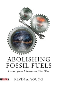 Cover Abolishing Fossil Fuels