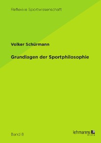 Cover Grundlagen der Sportphilosophie
