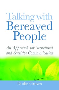 Cover Talking With Bereaved People