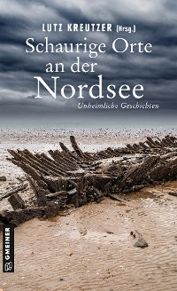 Cover Schaurige Orte an der Nordsee