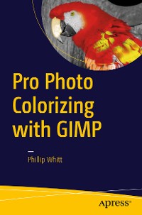 Cover Pro Photo Colorizing with GIMP