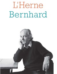 Cover Cahier de L''Herne n°132 : Thomas Bernhard