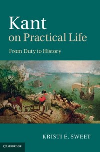 Cover Kant on Practical Life