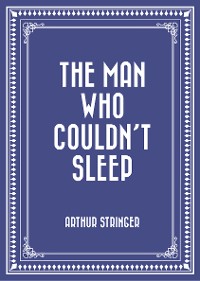 Cover The Man Who Couldn't Sleep