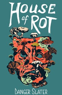 Cover House of Rot