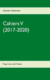 Cover Cahiers V (2017-2020)