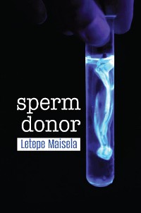 Cover Sperm Donor