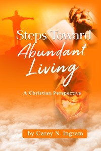 Cover Steps Toward  Abundant Living